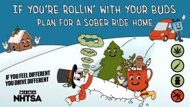 Graphic reads: If you're rollin' with your buds, plan for a sober ride home.